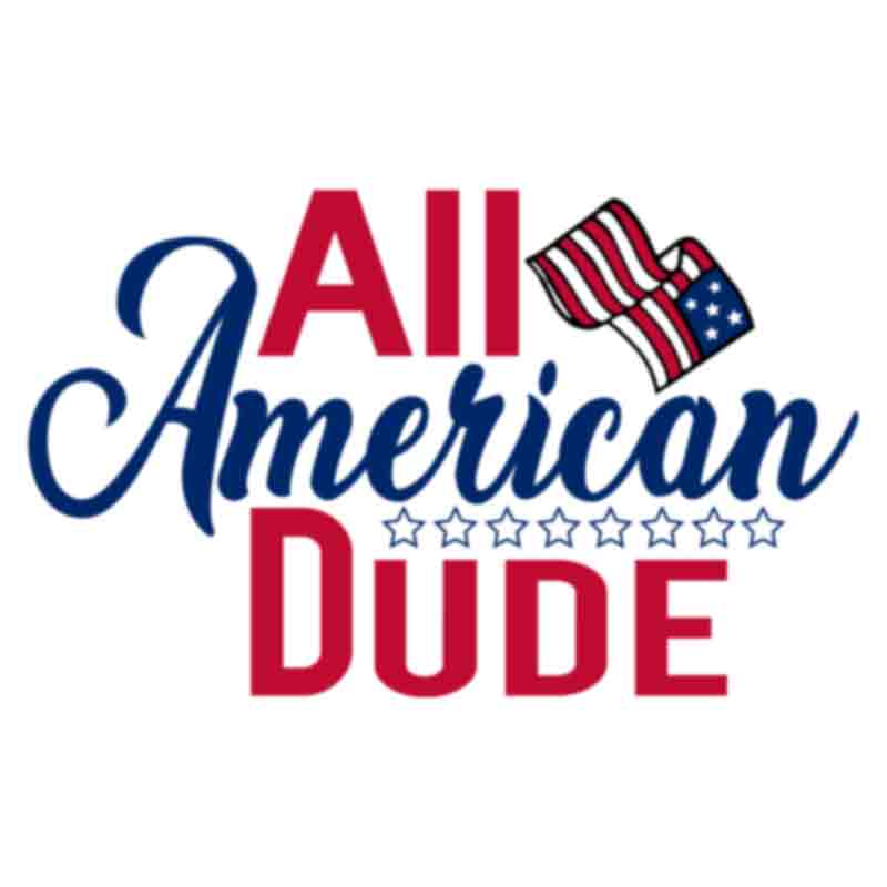 All American Dude (DTF Transfer)