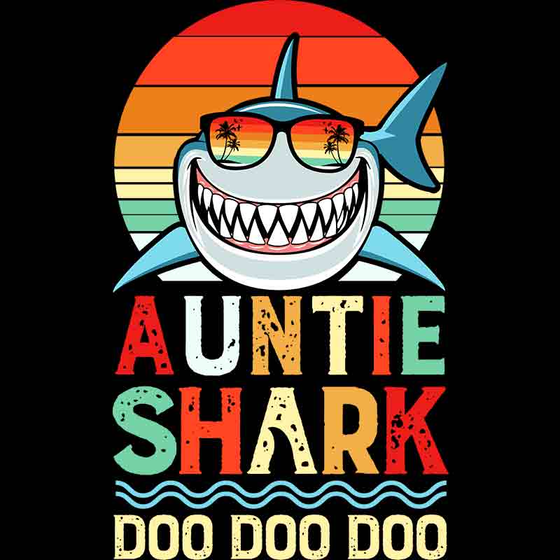 Auntie Shark Doo Doo Doo (DTF Transfer)