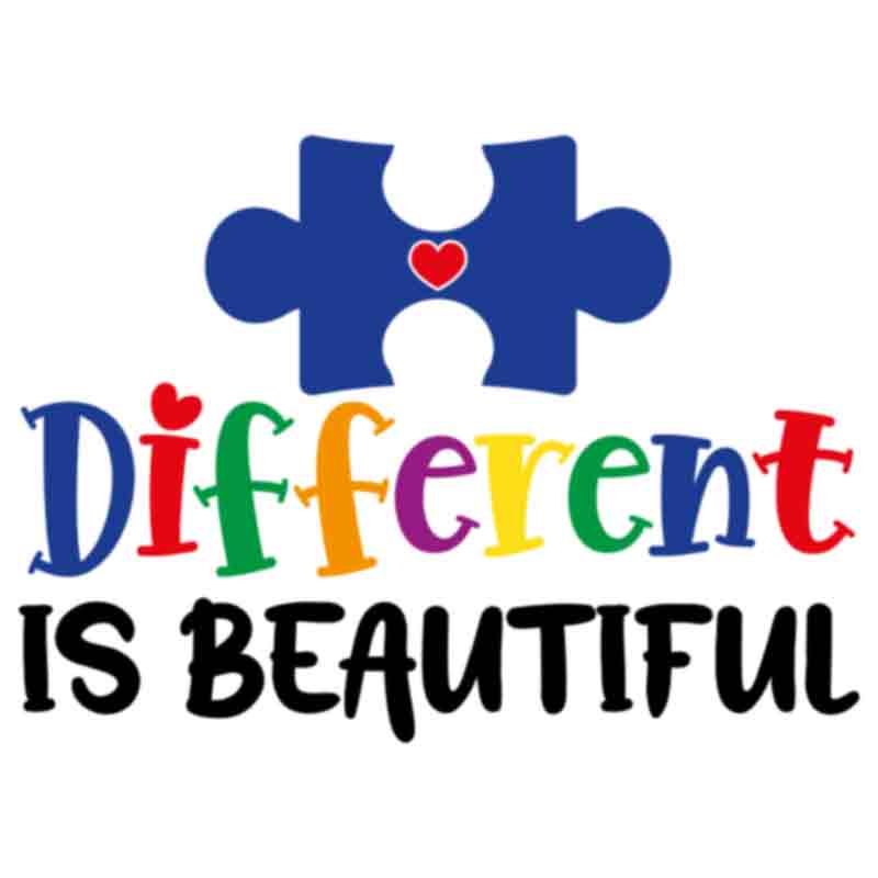 Autism Different Is Beautiful (DTF Transfer)
