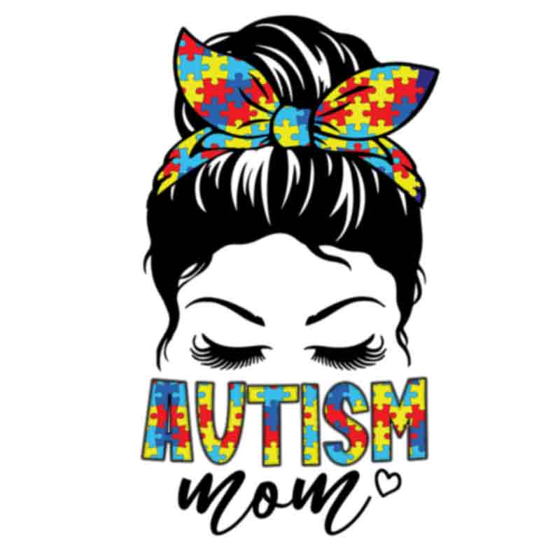 Autism Messy Bun Mom (DTF Transfer)