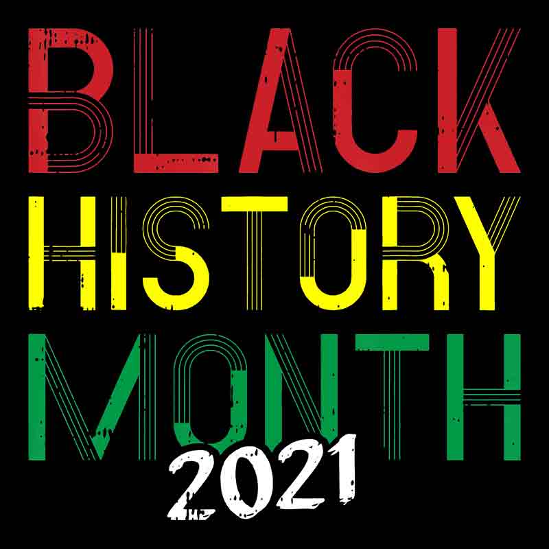 Black History Month 2021 (DTF Transfer)