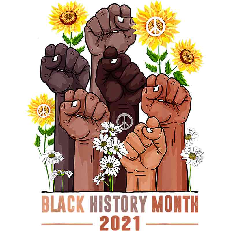 Black History Month 2021 (215) (DTF Transfer)