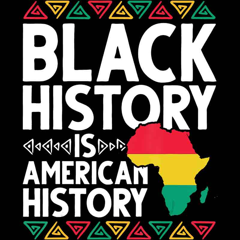 Black History Is American History Bold Colors (DTF Transfer)