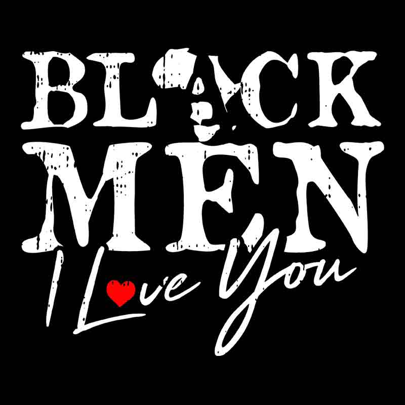 black men i love you shirt