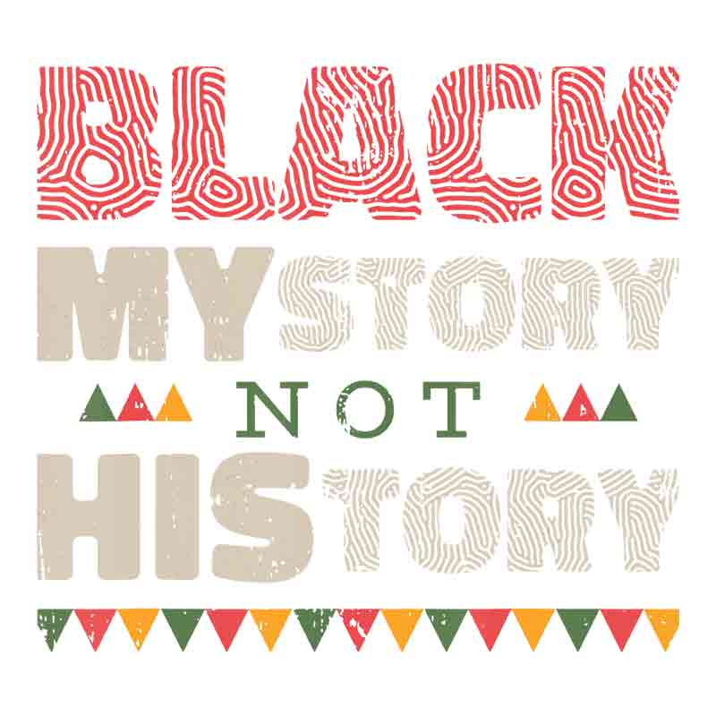 Black Mystory Not History (DTF Transfer)