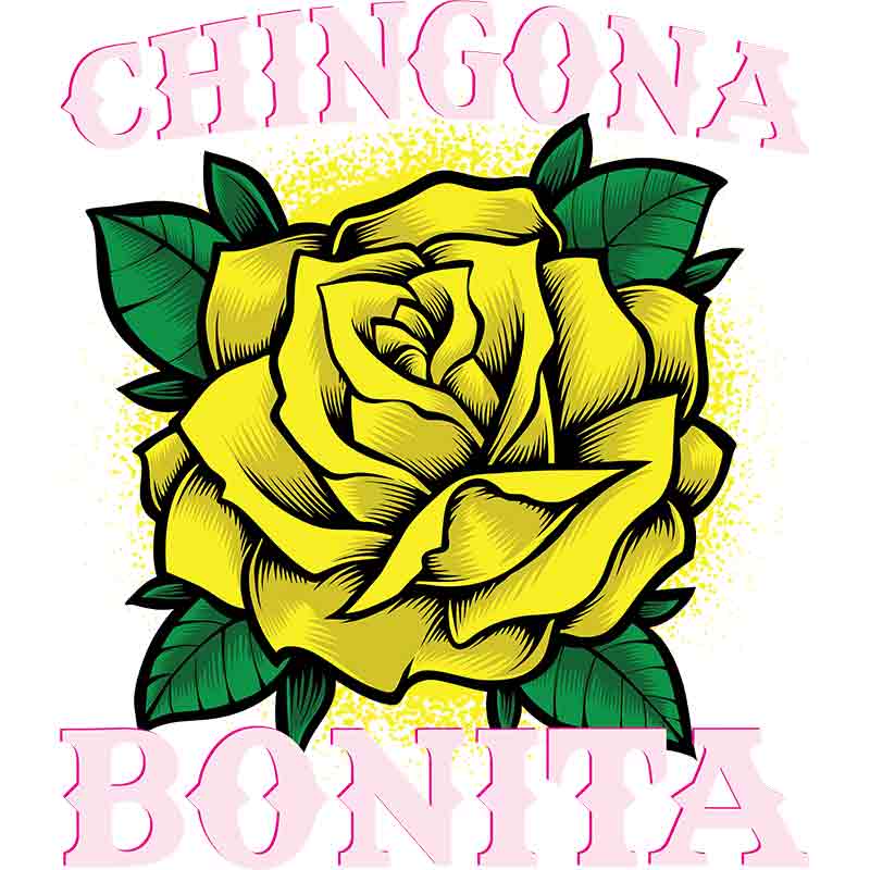 Chingona Bonita (DTF Transfer)
