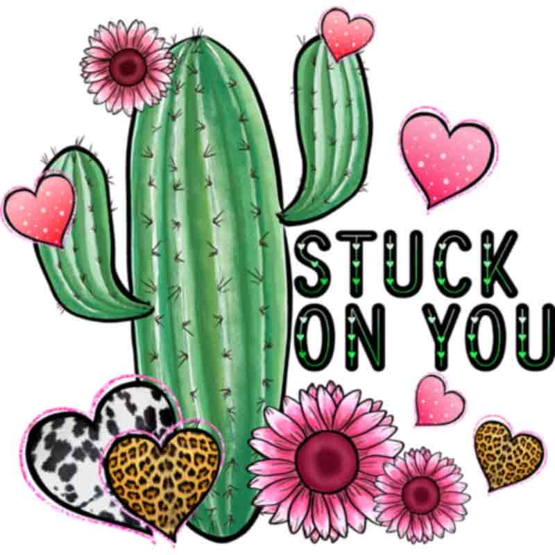 Cactus Stuck On You (DTF Transfer)