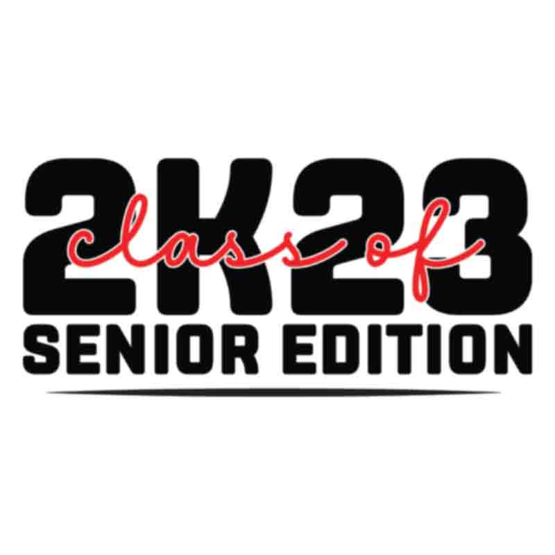 Class of 2K23 Senior Edition (DTF Transfer)