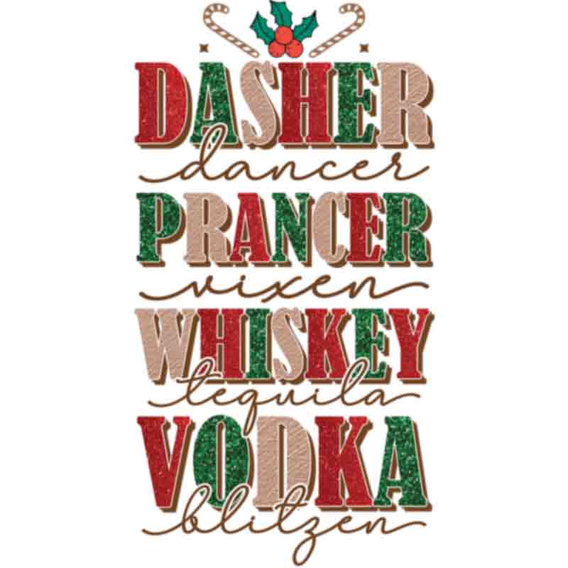 Dasher Prancer Whiskey Vodka (DTF Transfer)
