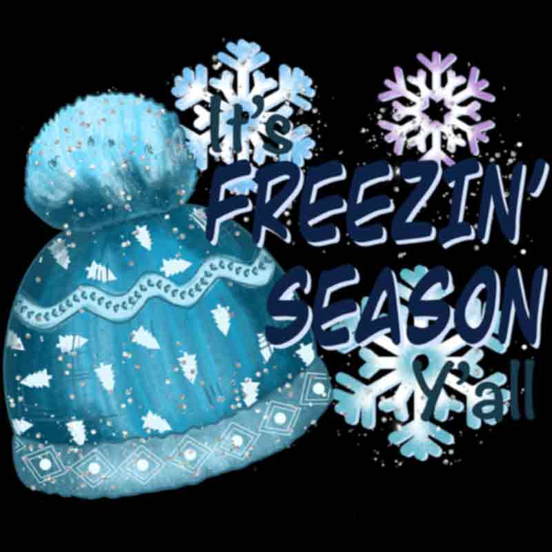 Freezin Season Yall (DTF Transfer)