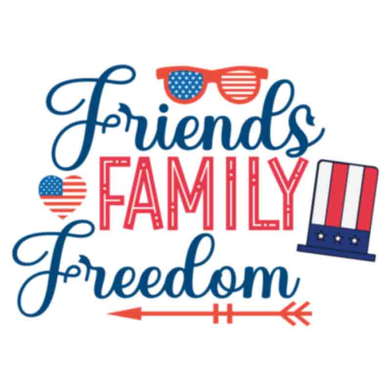 Friends Family Freedom (DTF Transfer)