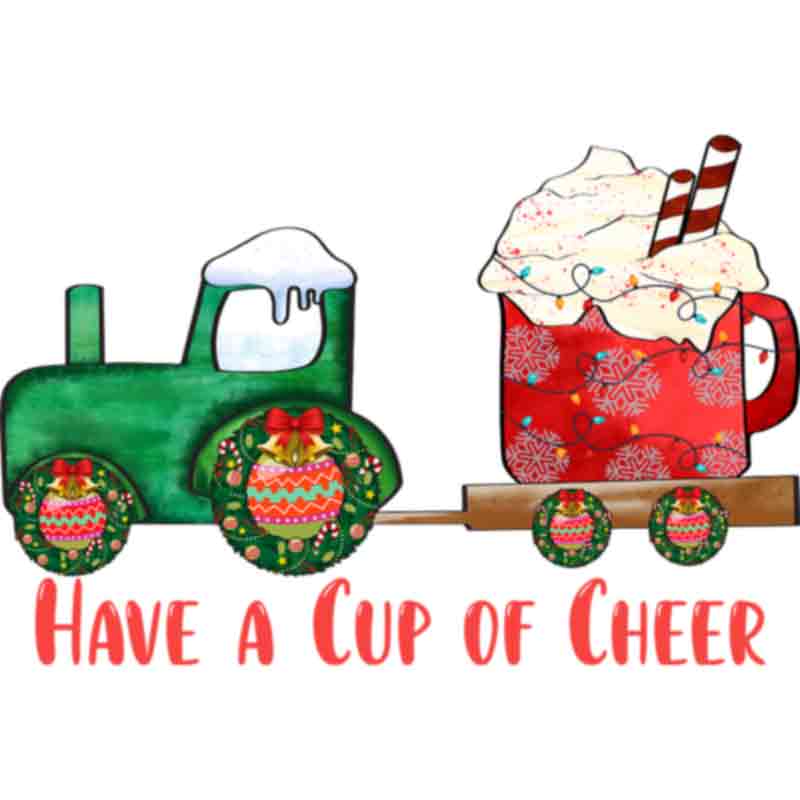 Have A Cup Of Cheer Tractor Mug (DTF Transfer)