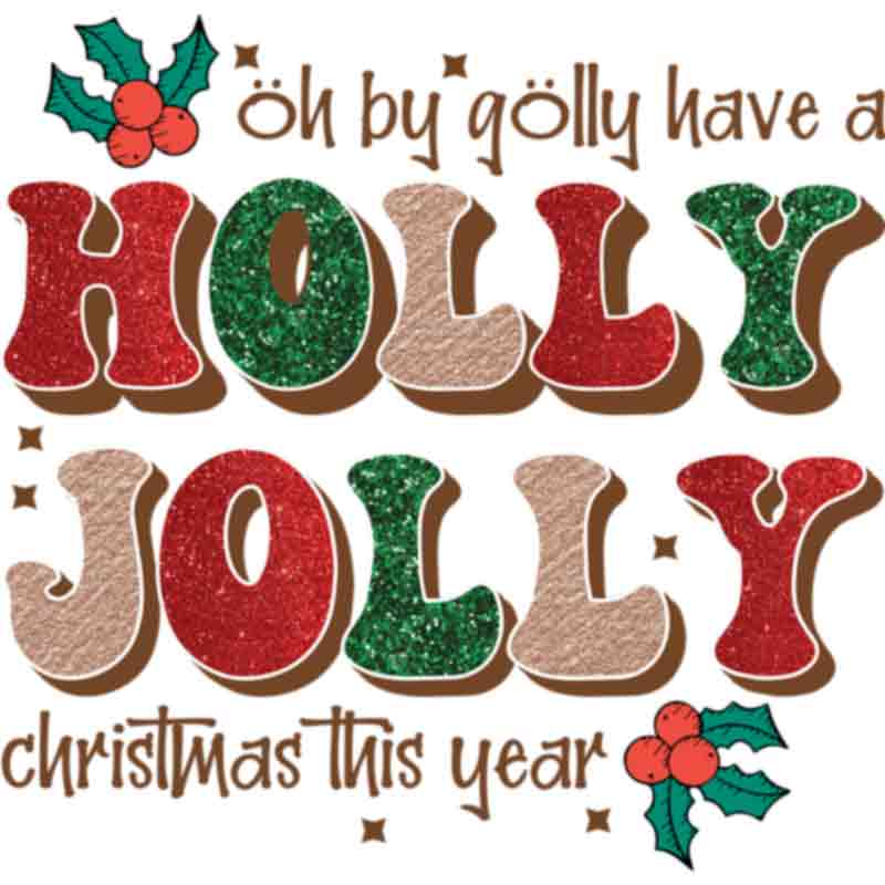 Holly Jolly Christmas (DTF Transfer)