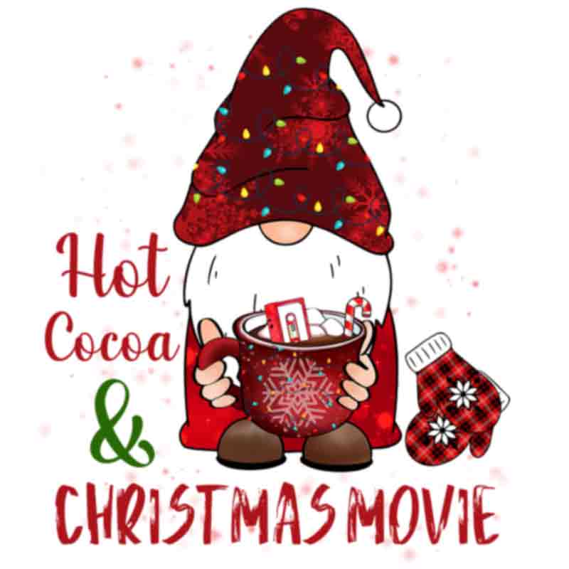 Hot Cocoa Christmas Movies Gnome(DTF Transfer)