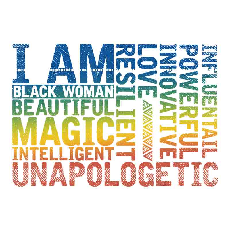 I Am Black Woman 4 (DTF Transfer)