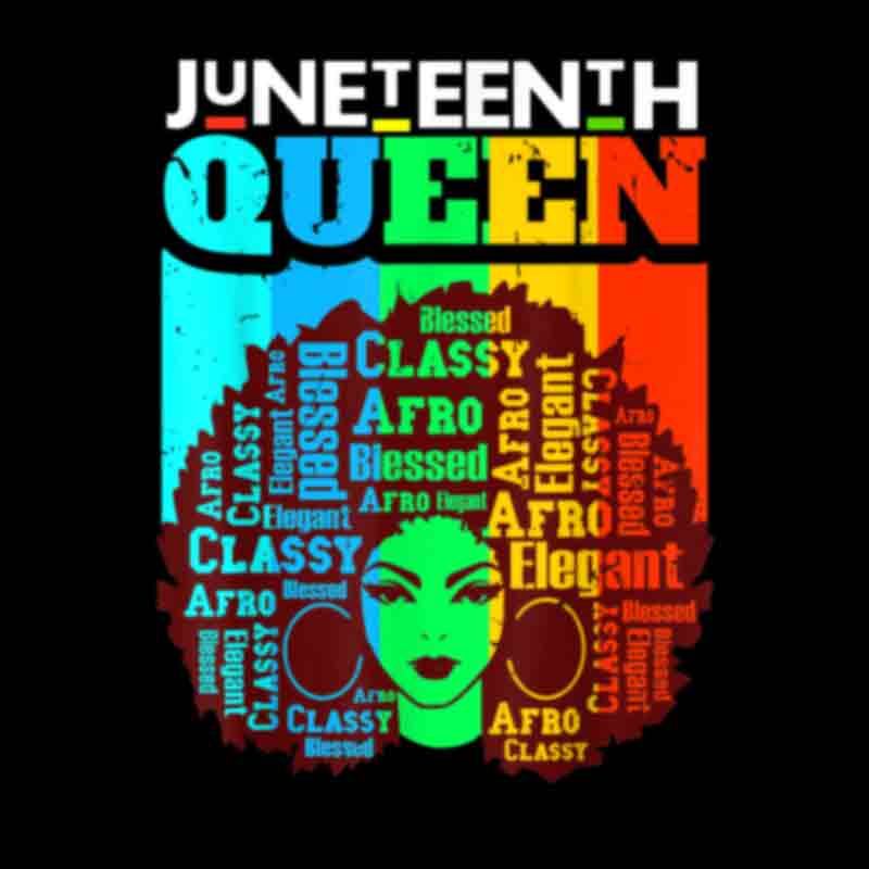 Juneteenth Queen Blessed Classy Afro (DTF Transfer)