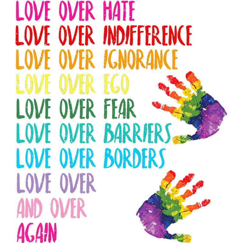 Love Over Hate 261 (DTF Transfer)