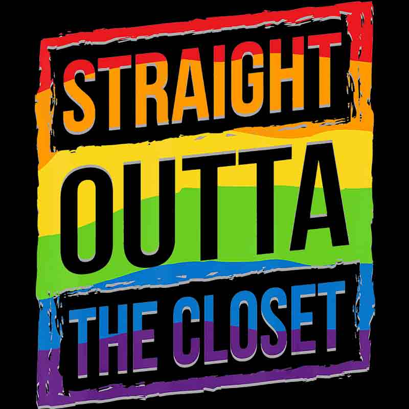 Straight Outta The Closet 419 (DTF Transfer)