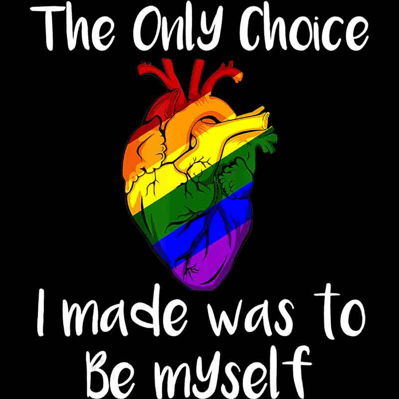 The Only Choice Heart I Made Was To Be Myself 429 (DTF Transfer)