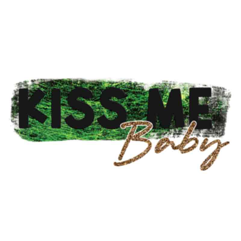 Lucky Kiss Me Baby (DTF Transfer)