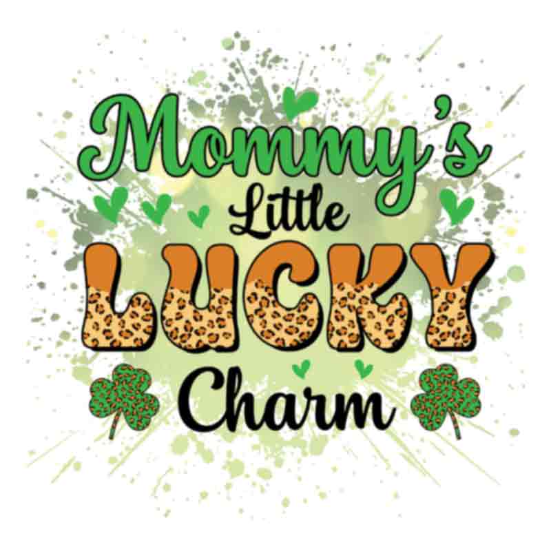 Lucky Mommys Little Lucky Charm (DTF Transfer)