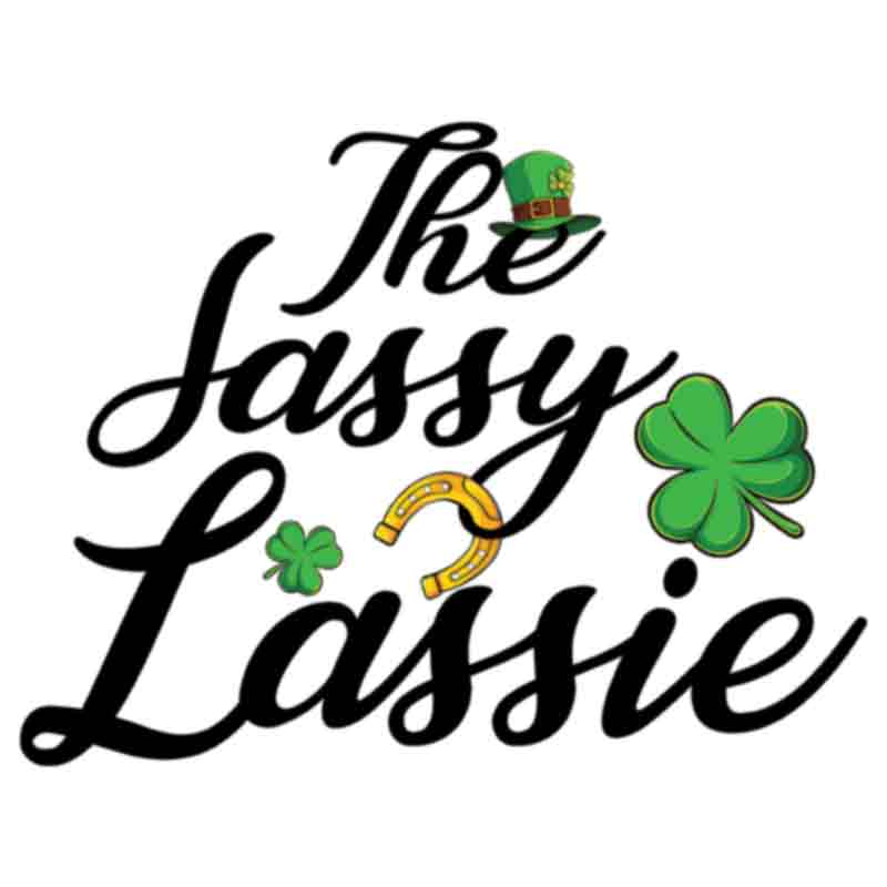 Lucky Sassy Lassie (DTF Transfer)