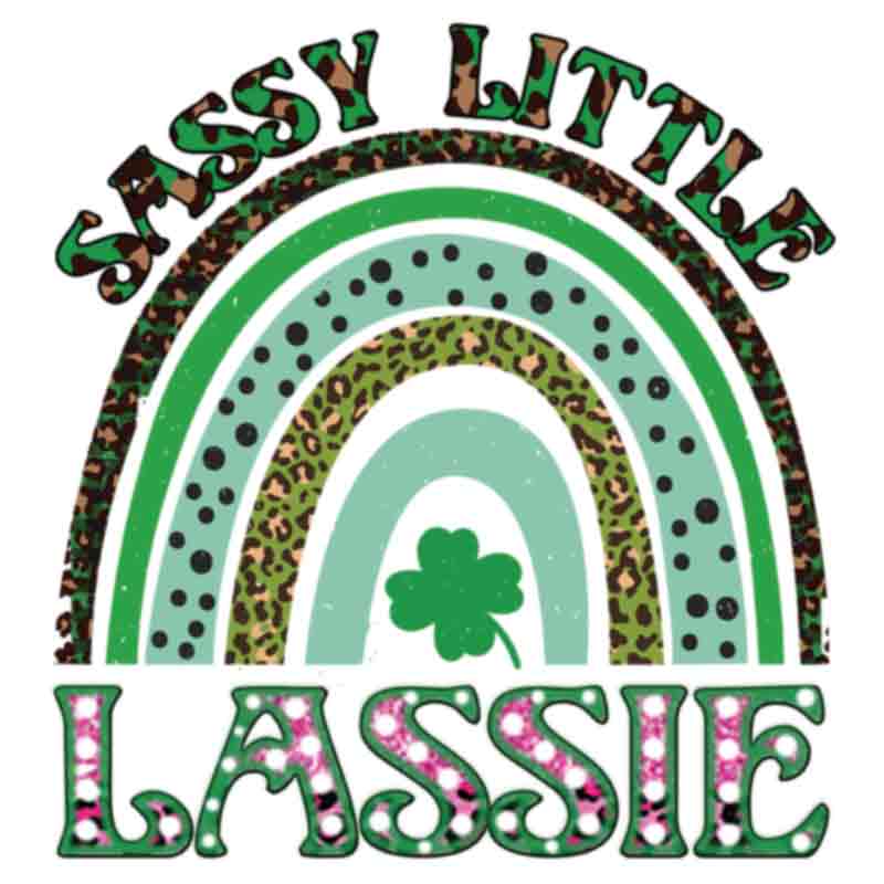 Lucky Sassy Little Lassie Rainbow (DTF Transfer)