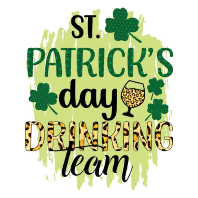 Lucky St Patricks Drink Team (DTF Transfer)