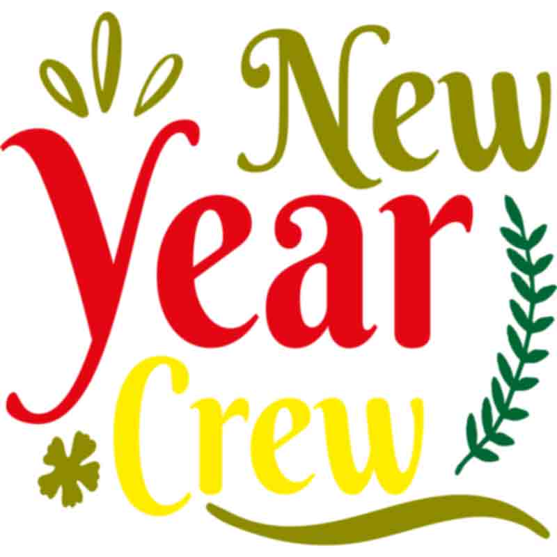 New Year Crew (DTF Transfer)