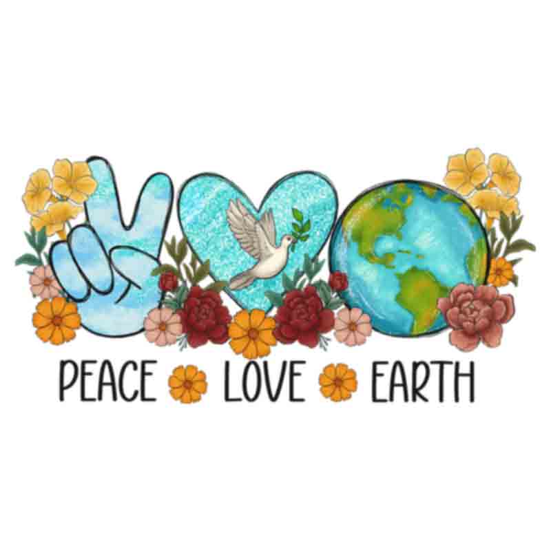 Peace Love Earth (DTF Transfer)
