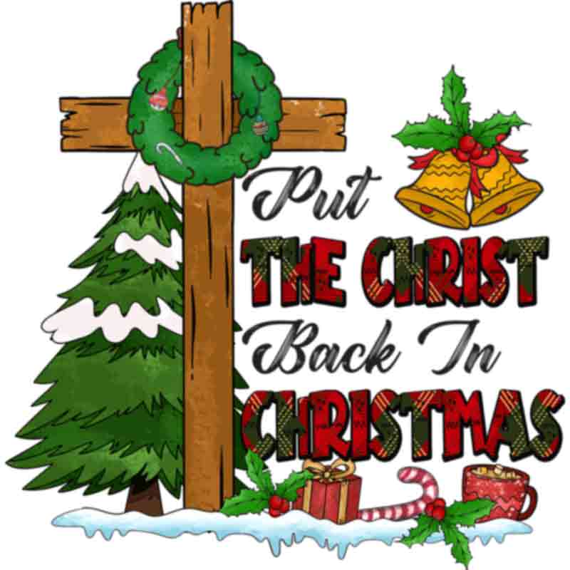 Put Christ in Christmas (DTF Transfer)