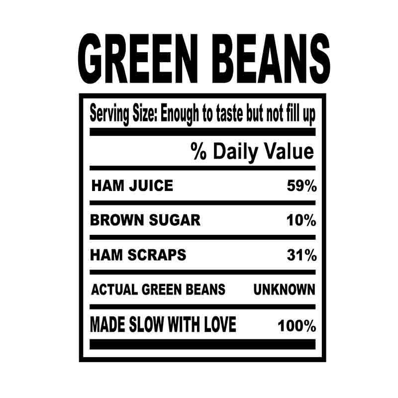 Soul Food Thanksgiving Green Beans (DTF Transfer)