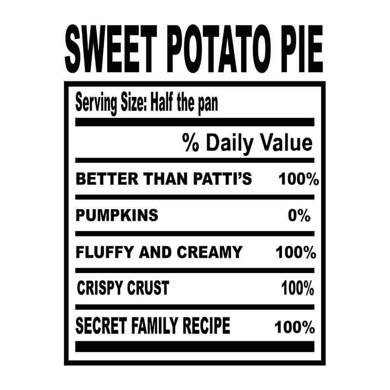 Soul Food Thanksgiving Sweet Potato Pie (DTF Transfer)