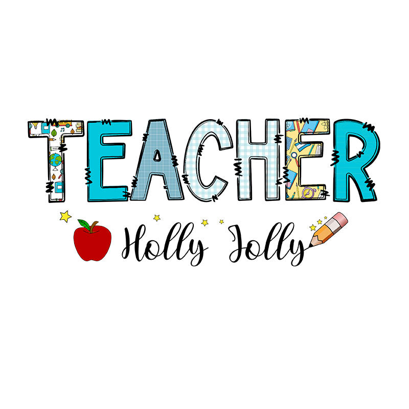 Teacher holly jolly (DTF Transfer)