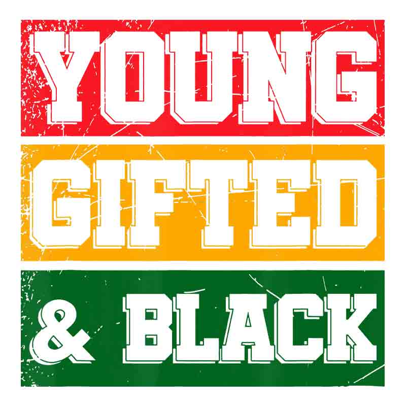 Young Gifted And Black Color Bars (DTF Transfer)