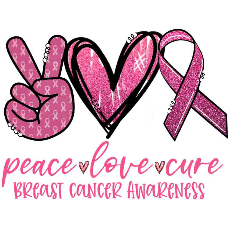 Breast Cancer Awareness - Peace, Love, Cure (DTF Transfer)