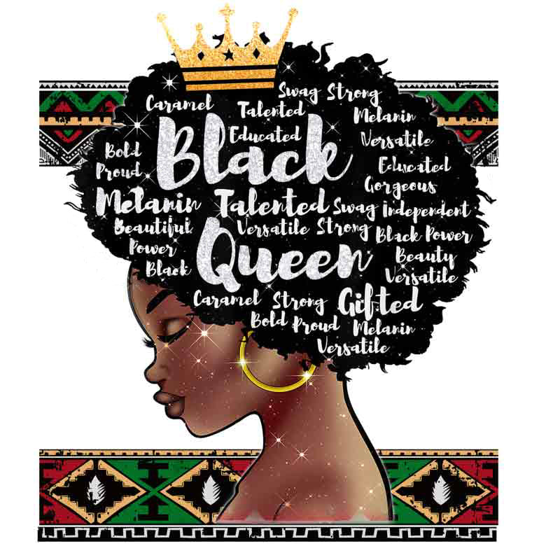 Black Talented Versatile Queen (DTF Transfer)