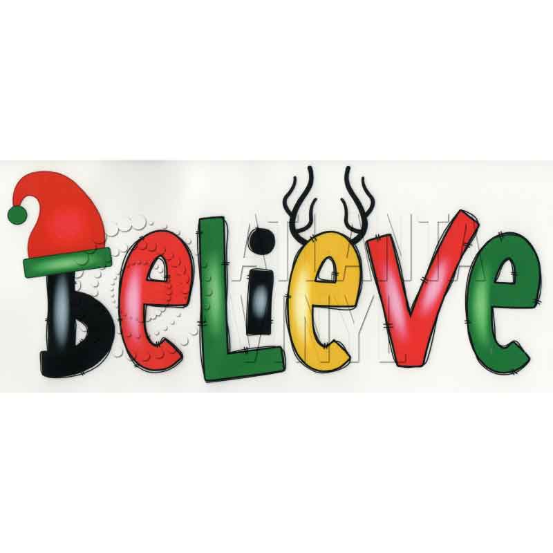 Christmas - Believe (DTF Transfer)