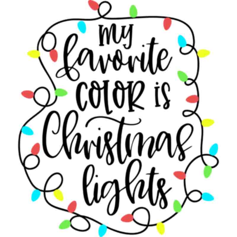 Favorite Color Christmas Lights (black) (DTF Transfer)