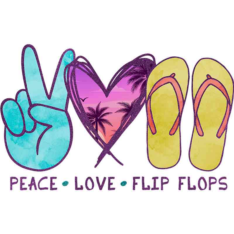 Peace Love Flip Flops (DTF Transfer)